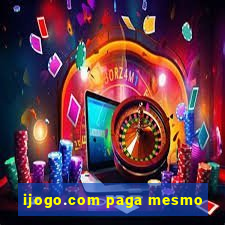 ijogo.com paga mesmo